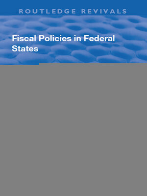 cover image of Fiscal Policies in Federal States
